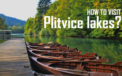 How to visit National park Plitvice lakes?